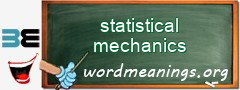 WordMeaning blackboard for statistical mechanics